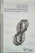 Estudios sobre las culturas contemporáneas : revista de investigación y análisis