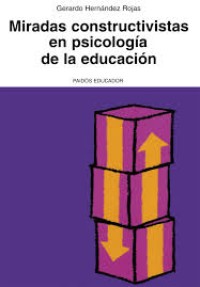 Image of Miradas constructivistas en psicología de la educación