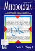 Metodologia : guia para elaborar diseños de investigacion en ciencias economicas, contables, y administrativas
