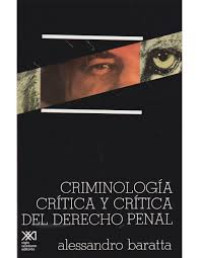Image of Criminología crítica y crítica del derecho penal : introducción a la sociología jurídico-penal