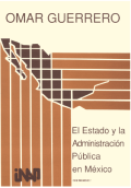 El Estado y la administración pública en México
