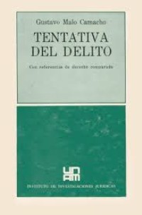 Image of Tentativa del delito : (con referencias al derecho comparado)